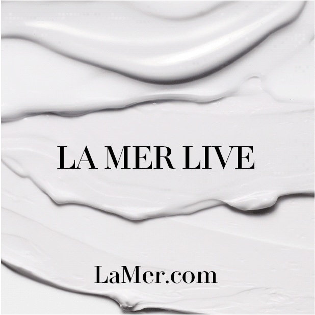 La Mer is everywhere & anywhere La Mer